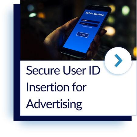 Secure User ID Insertion for Advertising